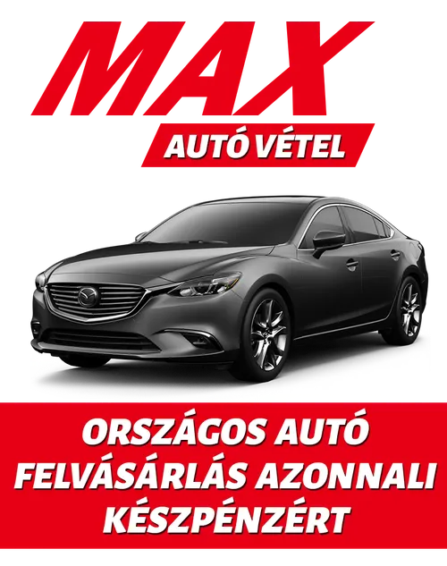 MAX Autó Vétel – Országos autó felvásárlás azonnali készpénzért