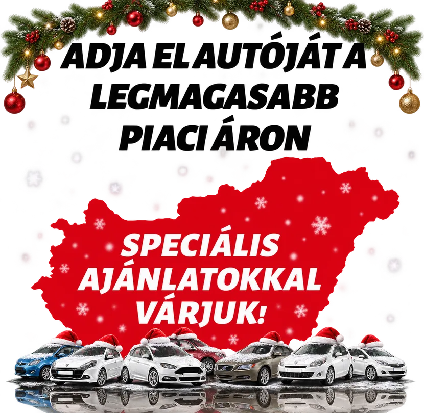Adja el autóját a legmagasabb piaci áron. Speciális ajánlatokkal várjuk!