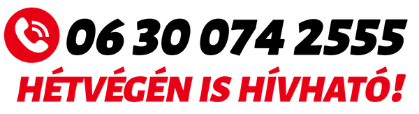 06 30 074 2555 – Hétvégén is hívható!